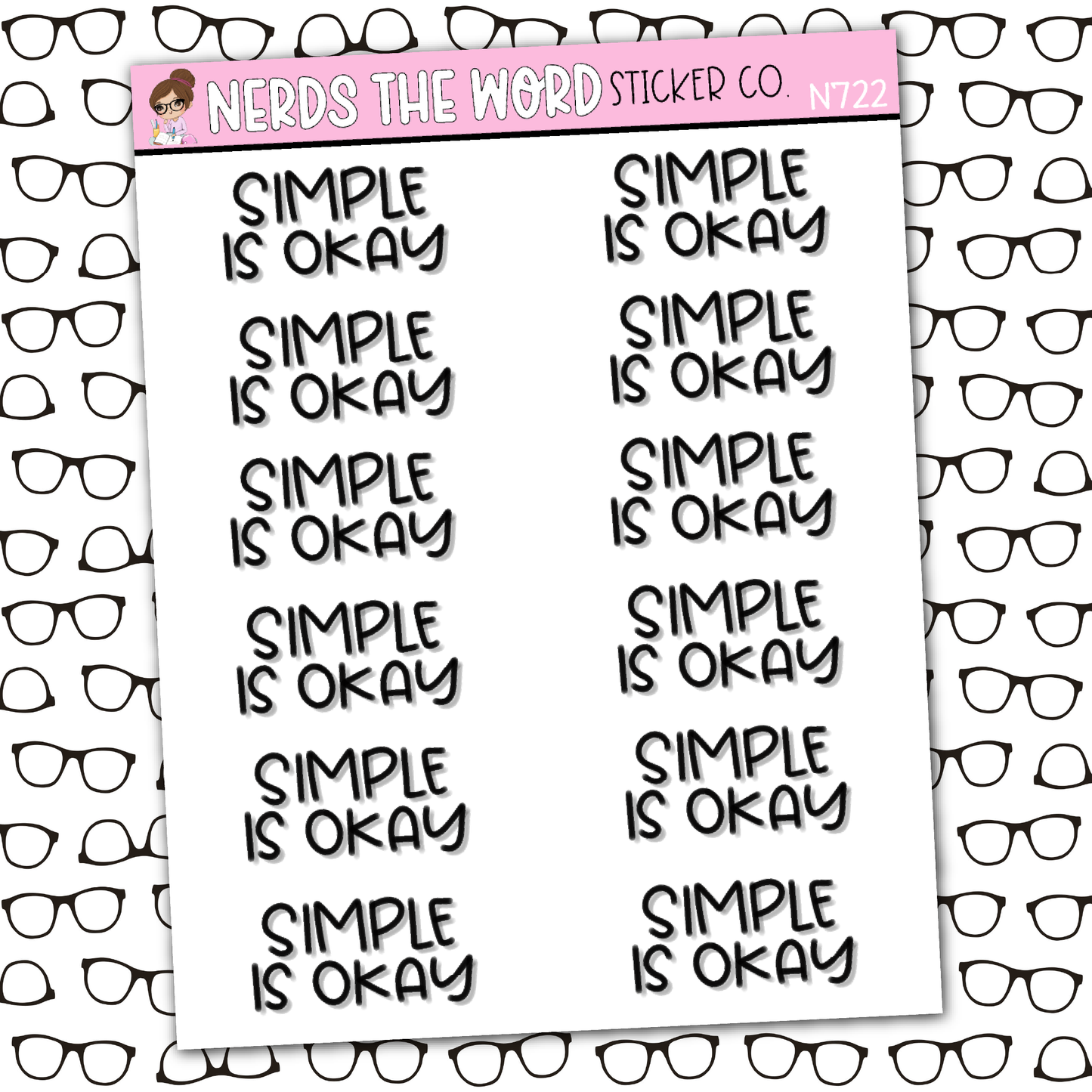 Simple is Okay Sticker Sheet