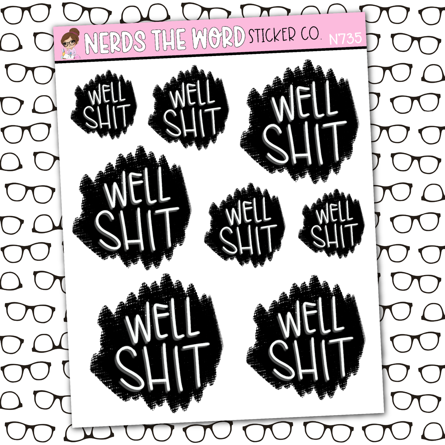 Well Shit Blackout Sticker Sheet