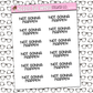Not Gonna Happen Sticker Sheet