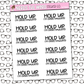 Hold Up, Overstimulated Sticker Sheet