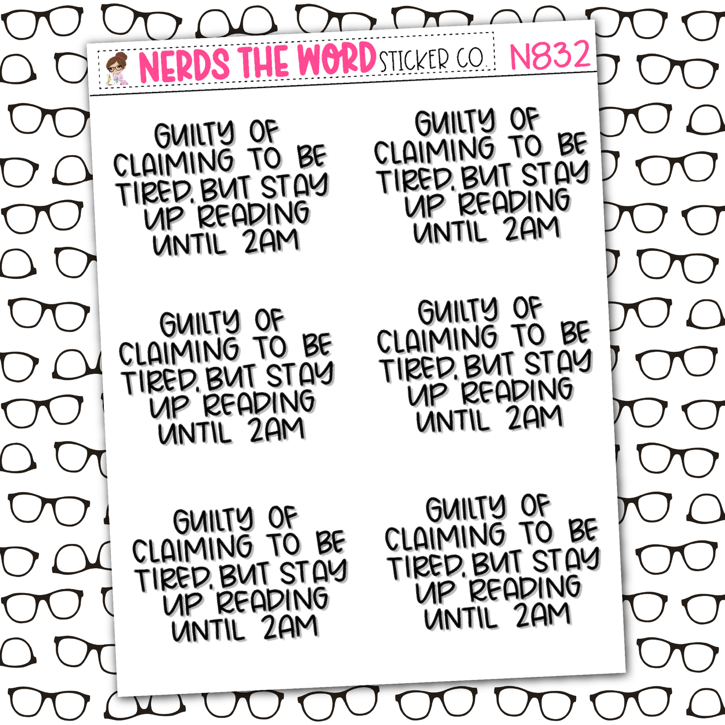 Tired but Reading Sticker Sheet