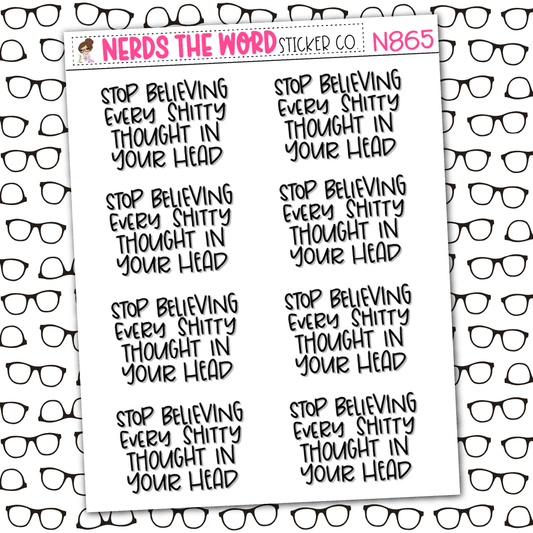 Stop Believing Every Thought Sticker Sheet