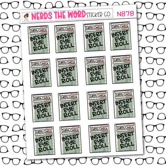 Insert Eye Roll Guest Check Sticker Sheet