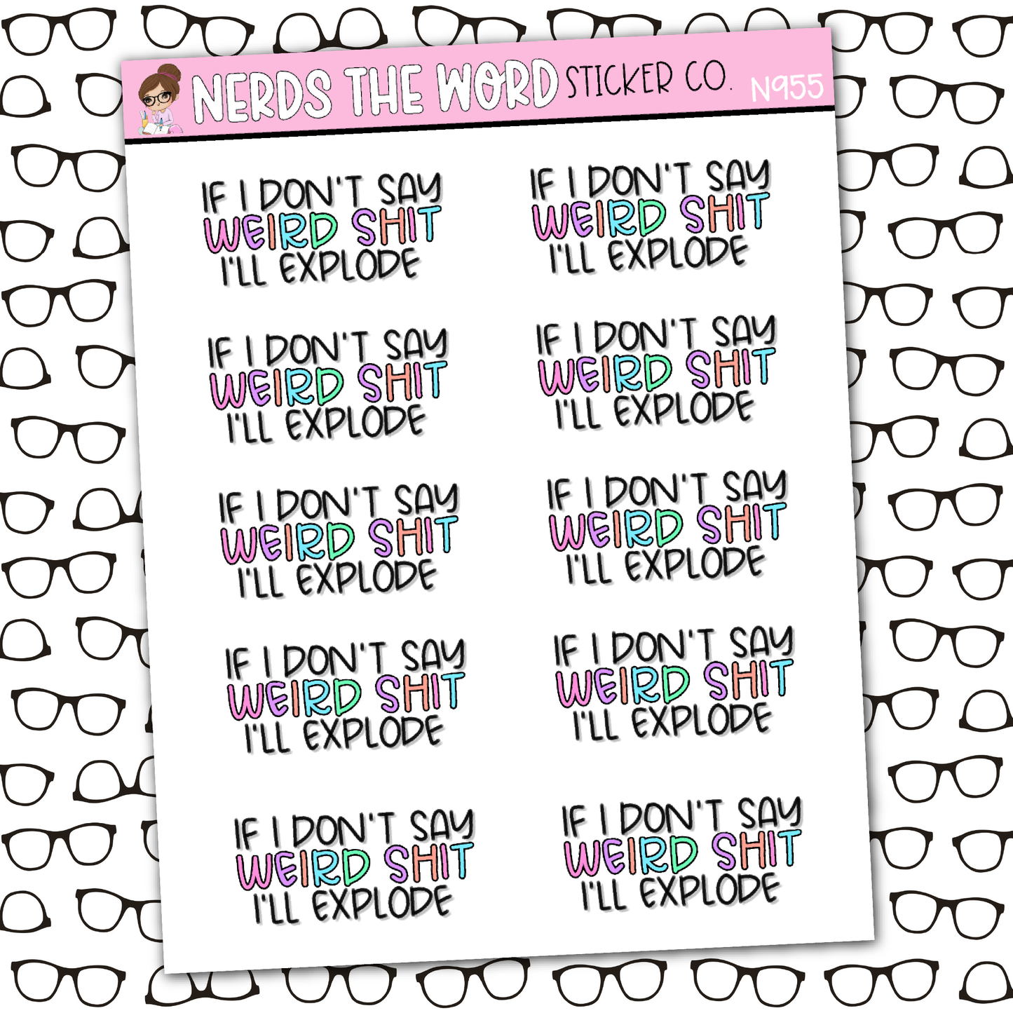 Weird Shit Sticker Sheet