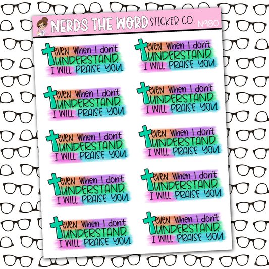 Don't Understand Sticker Sheet