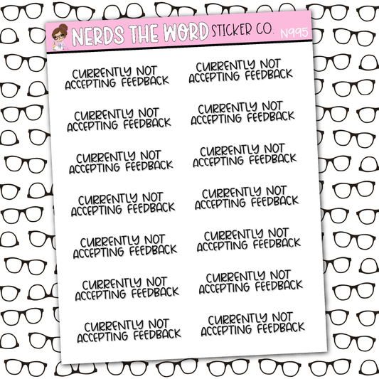Not Accepting Feedback Sticker Sheet