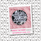 Not My Pasture - Vinyl Waterproof Sticker