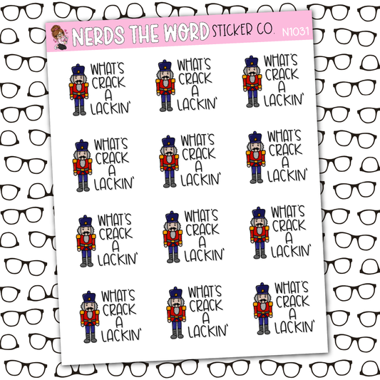 Crack-a-Lackin' Sticker Sheet