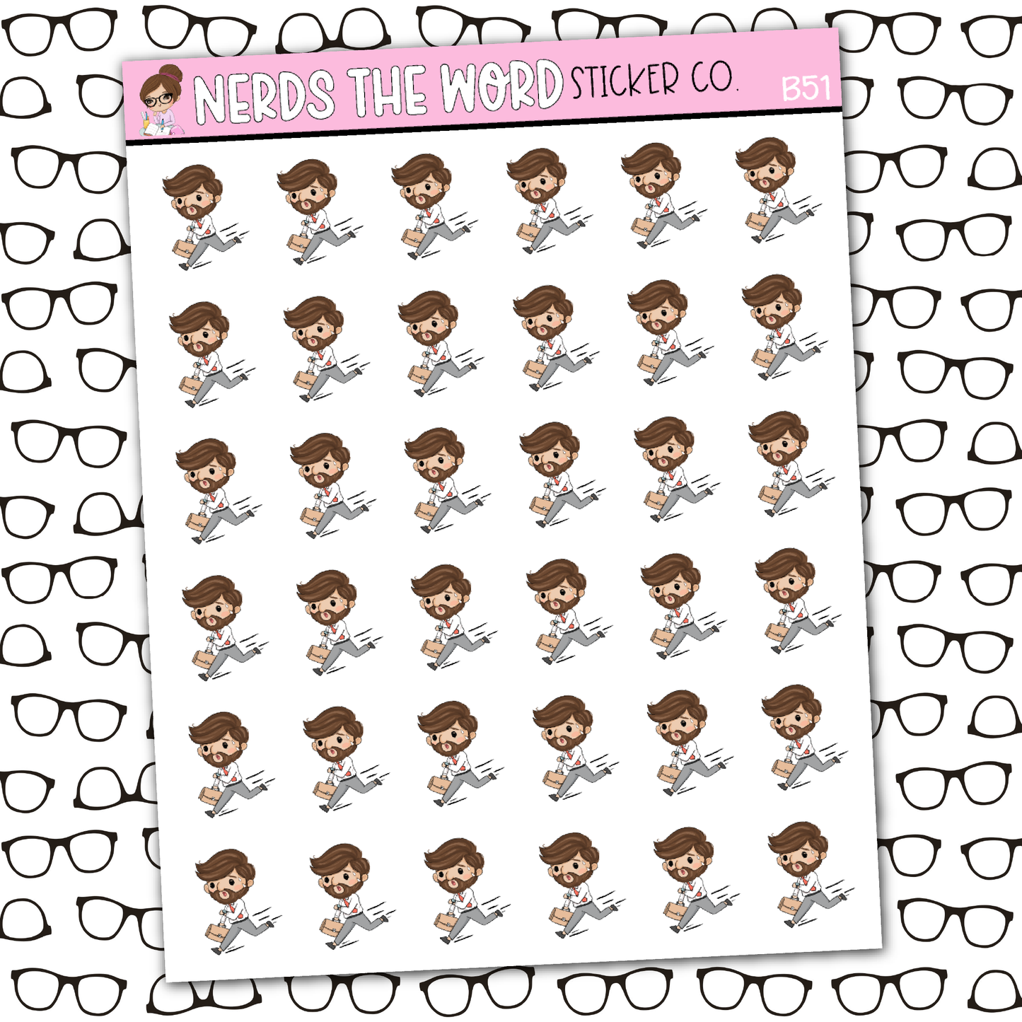 Bill Running Late Sticker Sheet