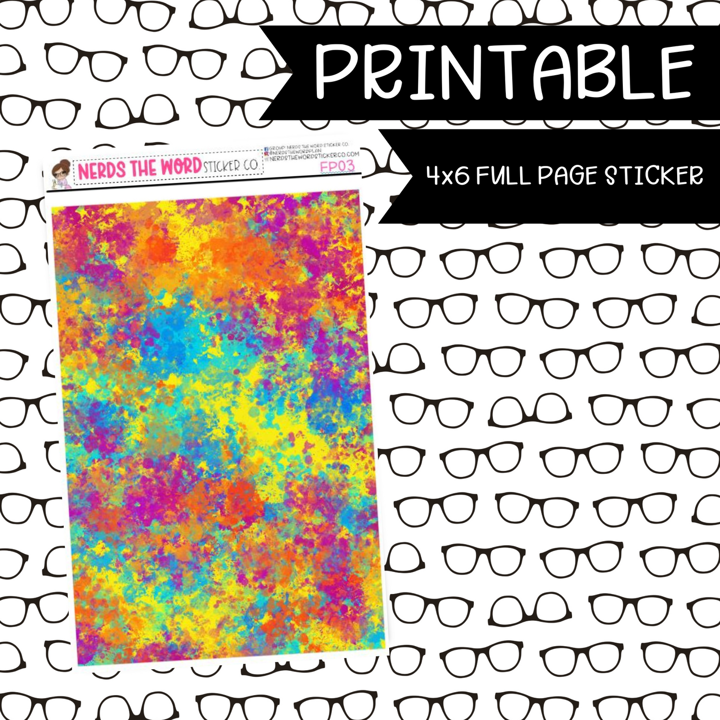 PRINTABLE Bright Paint 4x6 FULL Sheet sticker