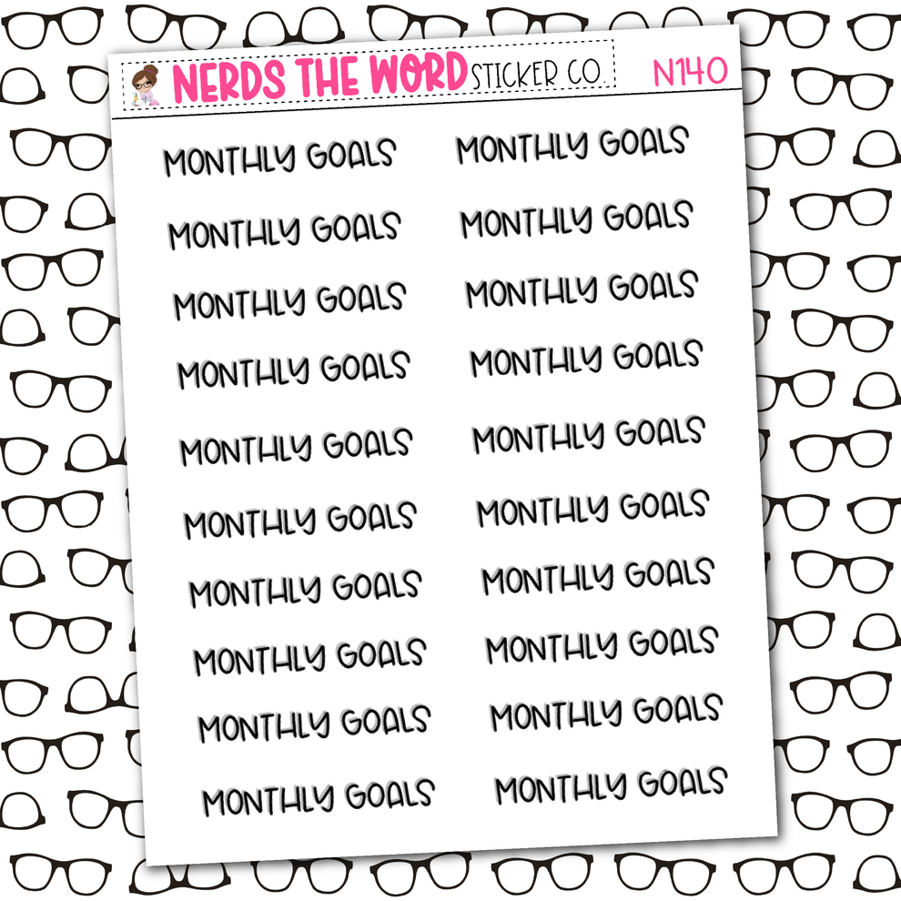 Monthly Goals Sticker Sheet – Nerds The Word Sticker Co.