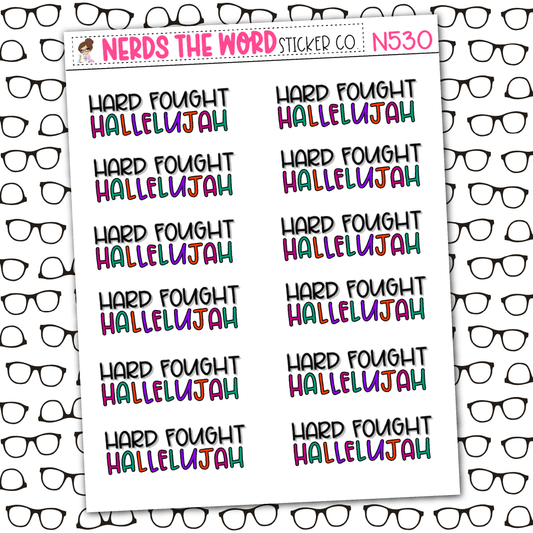 Hard Fought Sticker Sheet