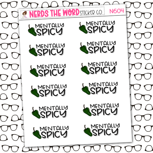 Mentally Spicy Sticker Sheet