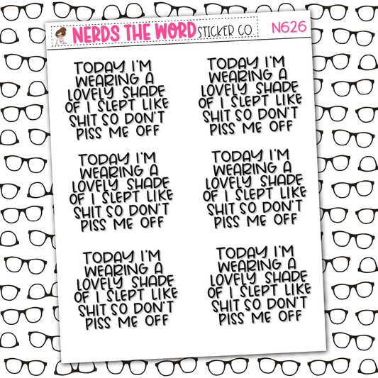 Slept like Sh*t Sticker Sheet