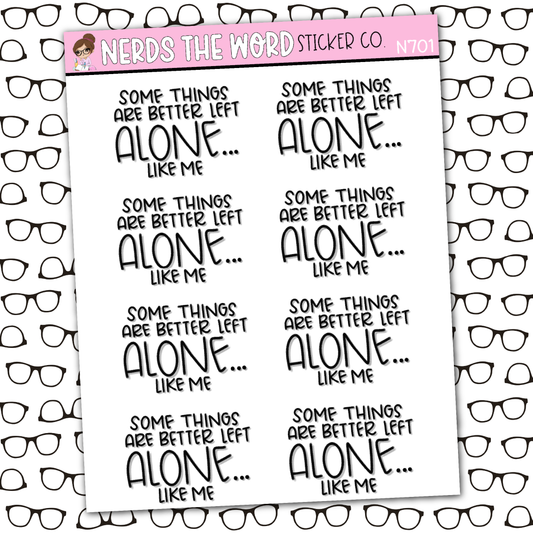 Leave Me Alone Sticker Sheet