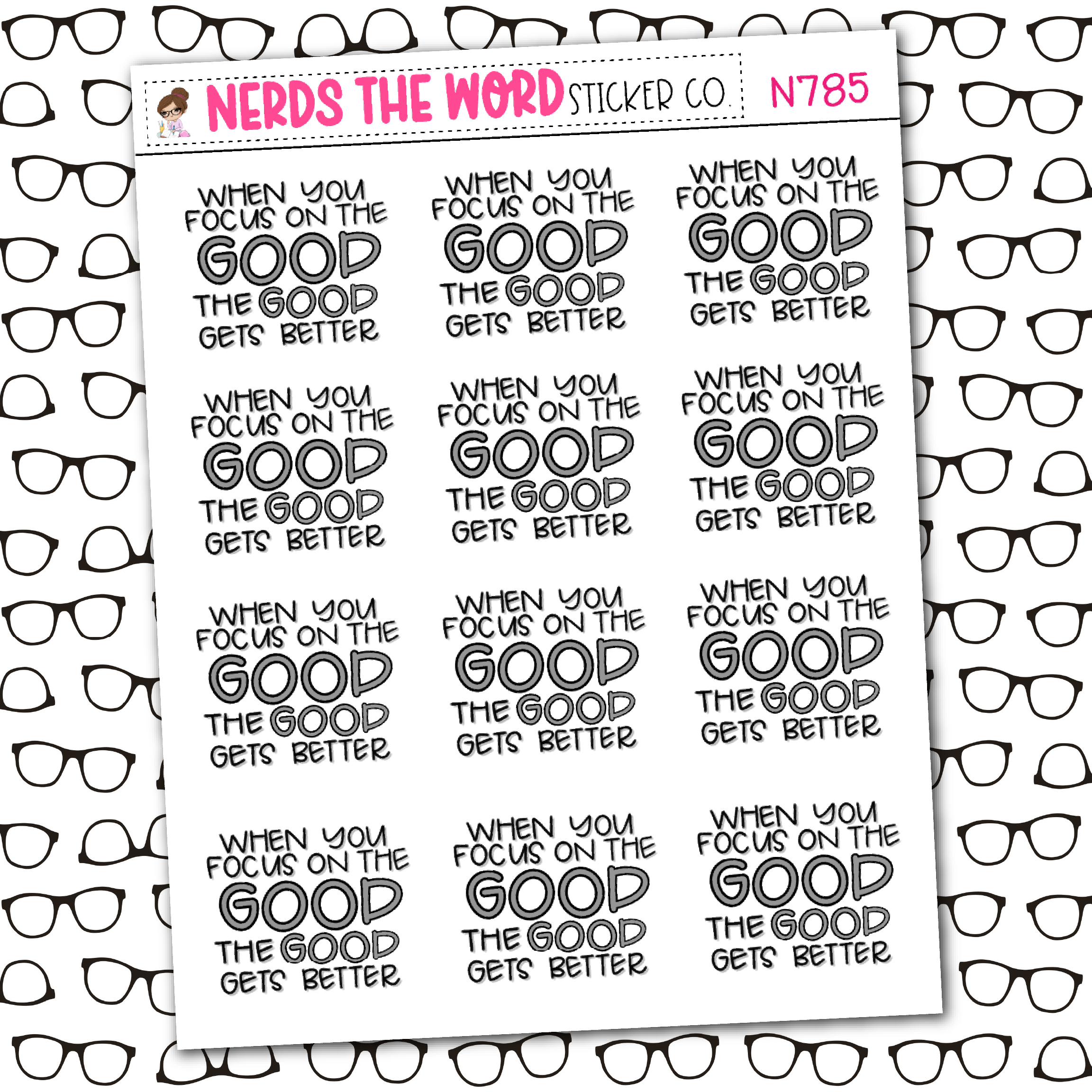 Good Gets Better Sticker Sheet – Nerds The Word Sticker Co.