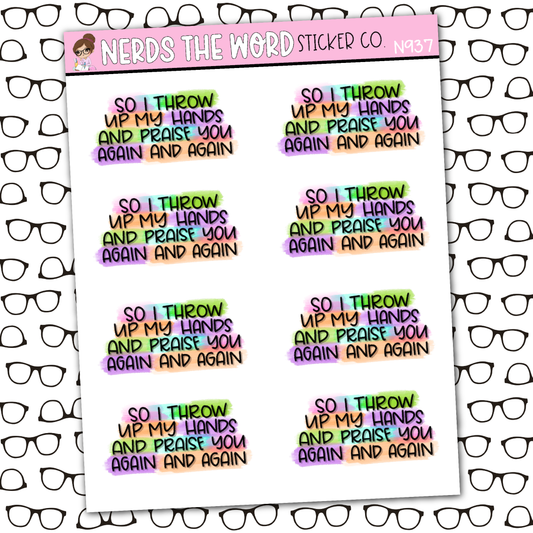 Throw Up My Hands Sticker Sheet