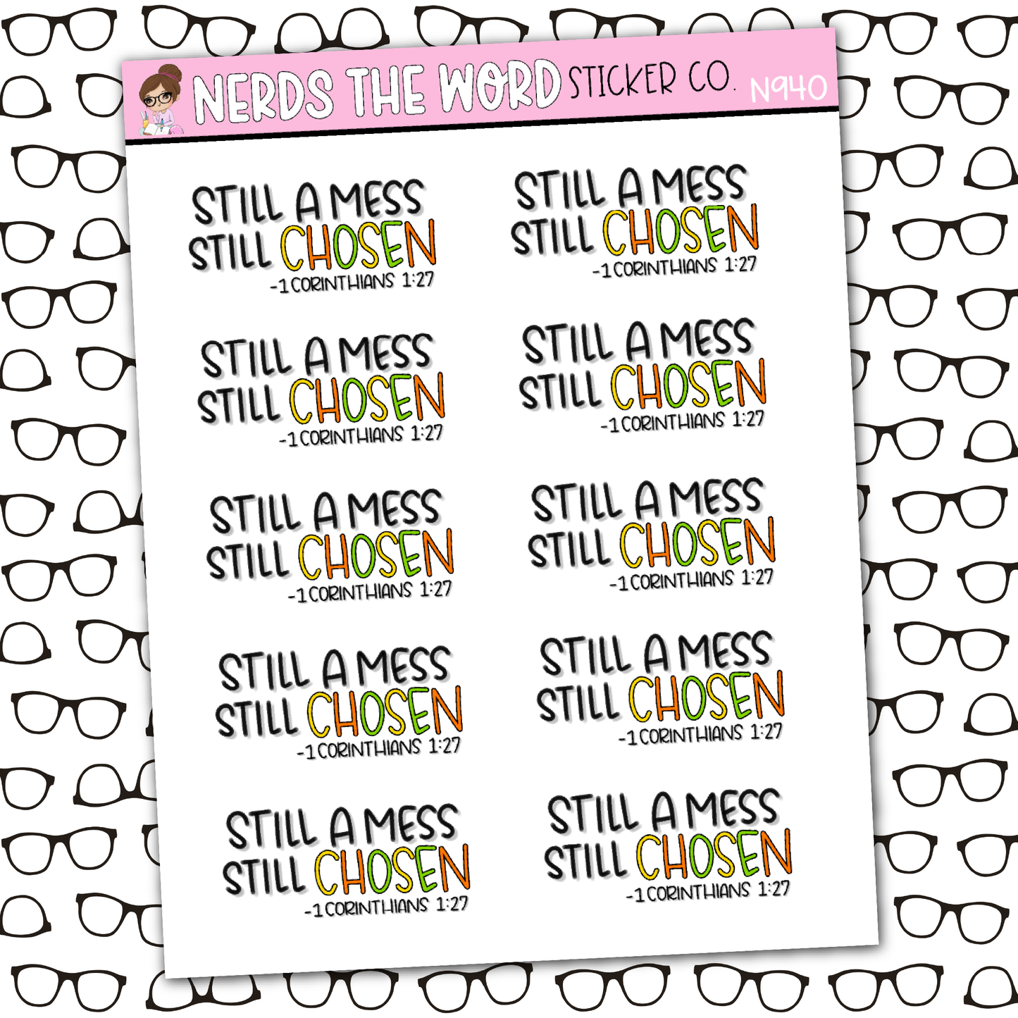 Still Chosen Sticker Sheet