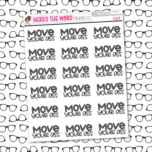 Move Your Ass Sticker Sheet