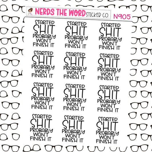 Started Sh*t Hand Lettered Planner Stickers