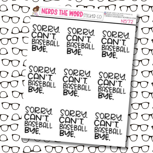 Sorry, Can't Baseball Planner Stickers