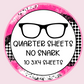 Quarter Sheet - NO SNARK Grab Bag