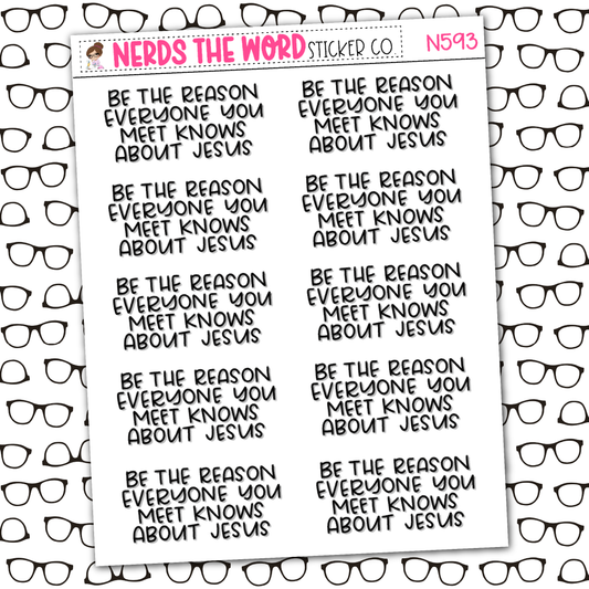 Be The Reason Sticker Sheet